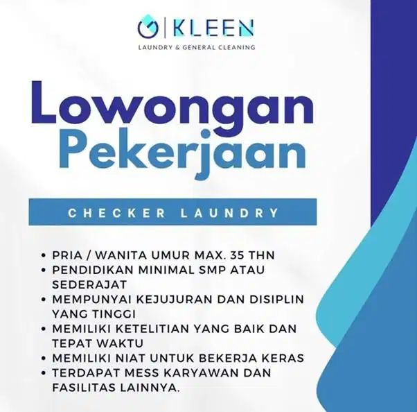 [LOWONGAN KERJA – KLEEN LAUNDRY PREMIUM] [CHECKER]
