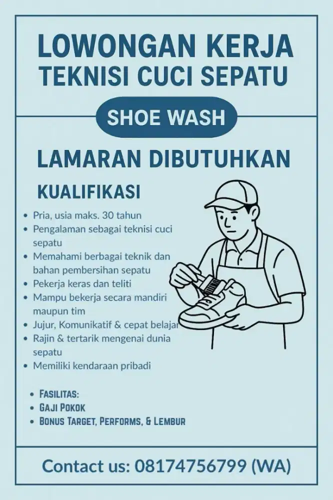 Dibutuhkan teknisi cuci sepatu