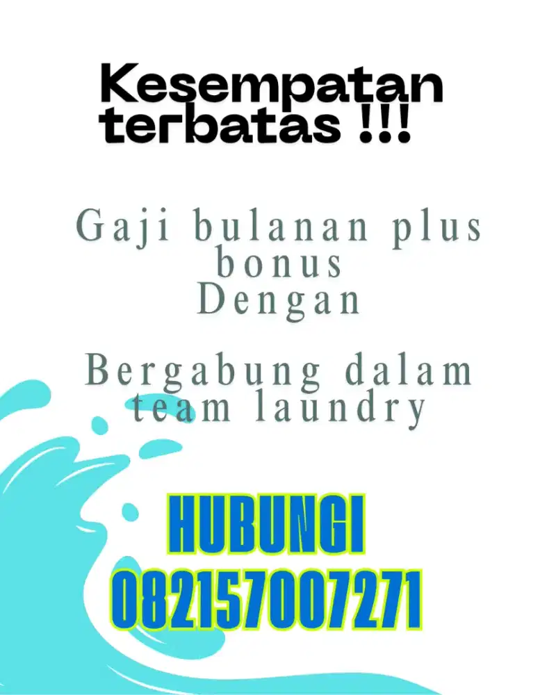 Kesempatan terbatas staff laundry