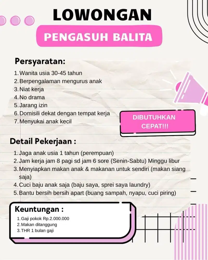 DI BUTUHKAN SEGERA PANGASUH BALITA!