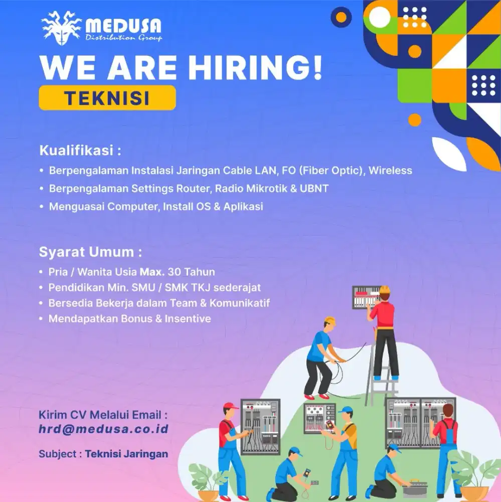 WE ARE HIRING TEKNISI!