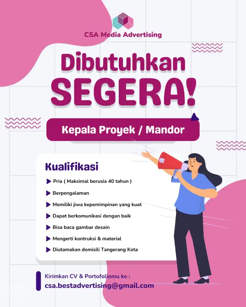 Lowongan Kerja Mandor Proyek Reklame