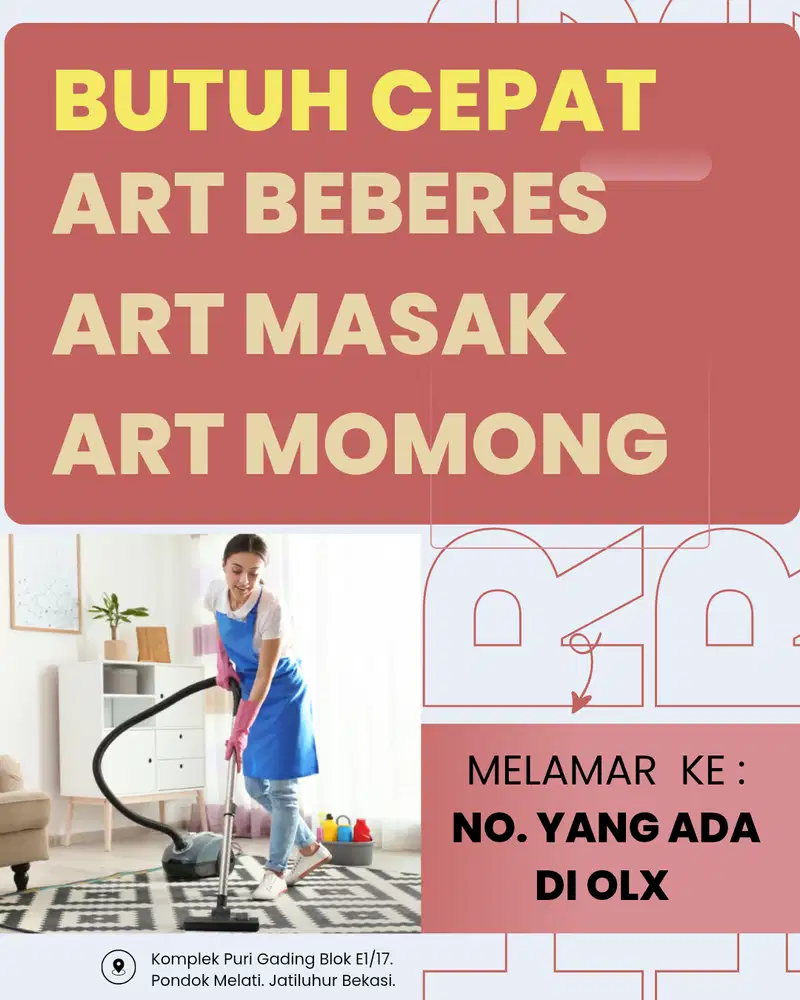 LOWONGAN KERJA ART MASAK / ART BEBERES / ART MOMONG JAKARTA