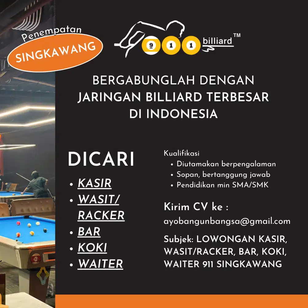 Lowongan kerja KASIR/RACKER/KOKI/BAR/WAITER Billiard cabang Singkawang