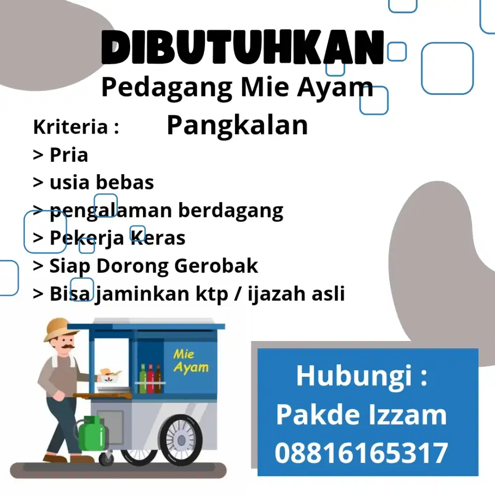 Dibutuhkan pegawai mie ayam pangkalan