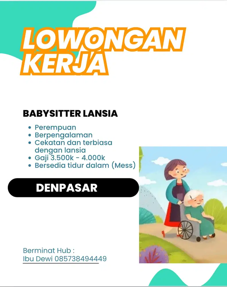 Lowongan Kerja Baby sitter Lansia