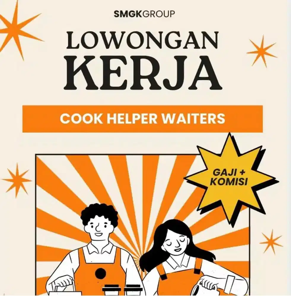 LOWONGAN WAITER HELPER RESTO BAKMIE JAGA STAND COOK BSD GADING SERPONG