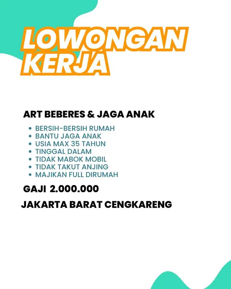 LOWONGAN KERJA ART BEBERES RUMAH & BANTU JAGA ANAK