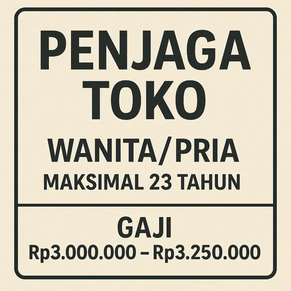 Lowongan kerja penjaga toko
