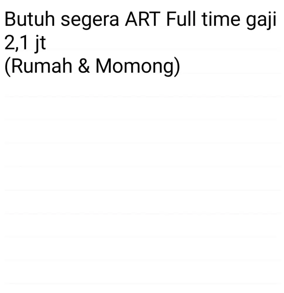 Butuh Segera ART Full time Gaji 2,1jt