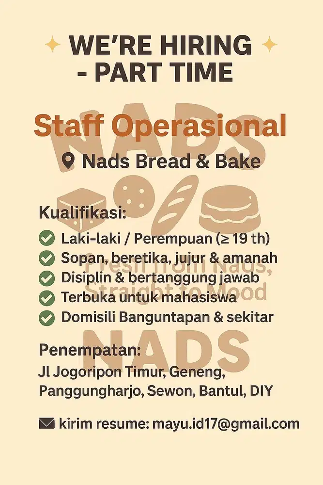 PART TIME  STAFF OPERASIONAL NADS BREAD & BAKE