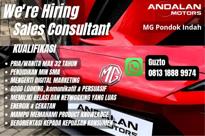 Dibutuhkan segera sales mobil MG di pondok indah