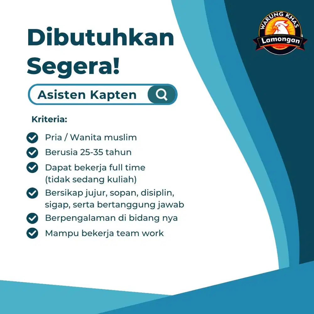 Dicari Asisten Kapten untuk Rumah Makan Nusantara