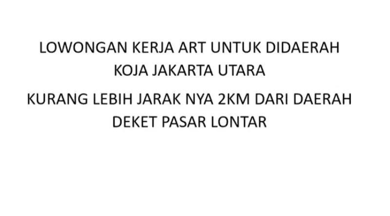 ART HARIAN PULANG PERGI KOJA JAKARTA UTARA