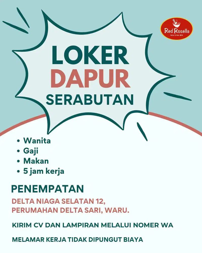 LOKER SERABUTAN DAPUR 5 JAM KERJA