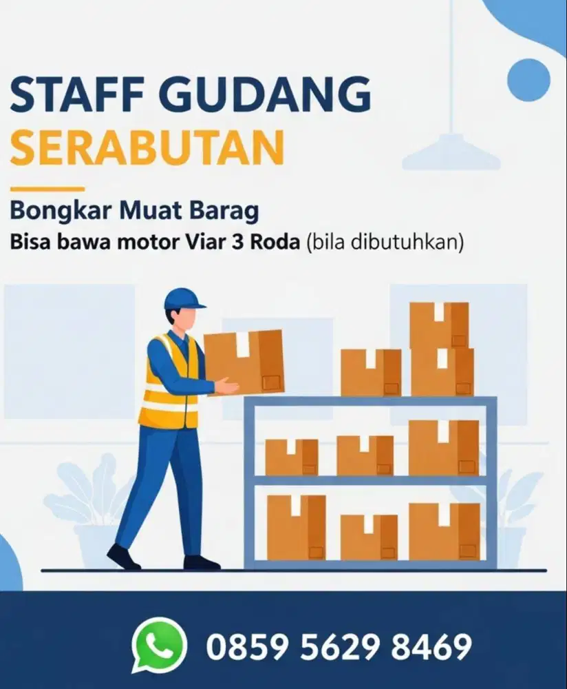 Lowongan Staff Gudang Serabutan Bongkar Muat