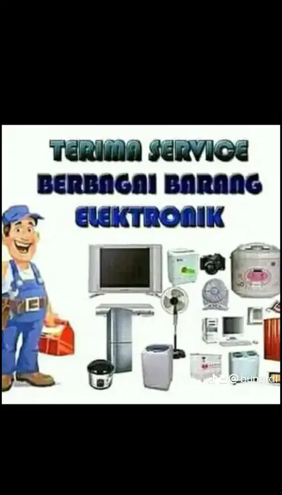 Bung jaya servis AC kulkas mesin cuci pompa air dll nya
