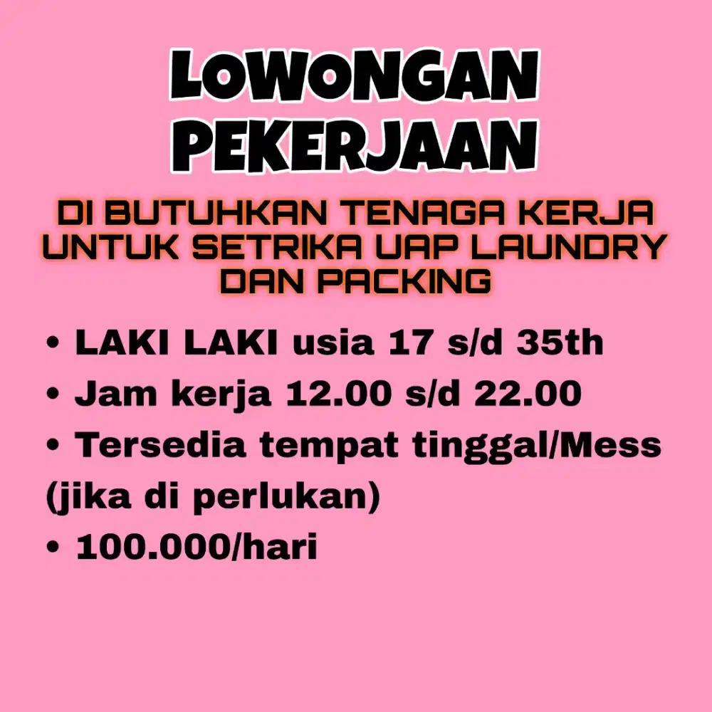 Lowongan kerja setrika uap laundry dan packing