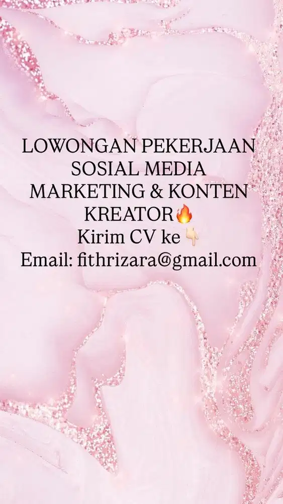 LOWONGAN PEKERJAAN SOSIAL MEDIA MARKETING DAN KONTEN KREATOR