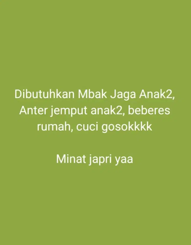 DIBUTUHKAN ASISTEN RUMAH TANGGA