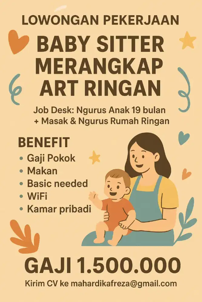 Baby Sitter merangkap ART ringan.