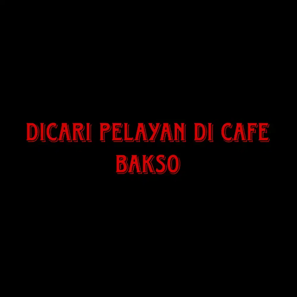 DICARI PELAYAN/WAITRESS
