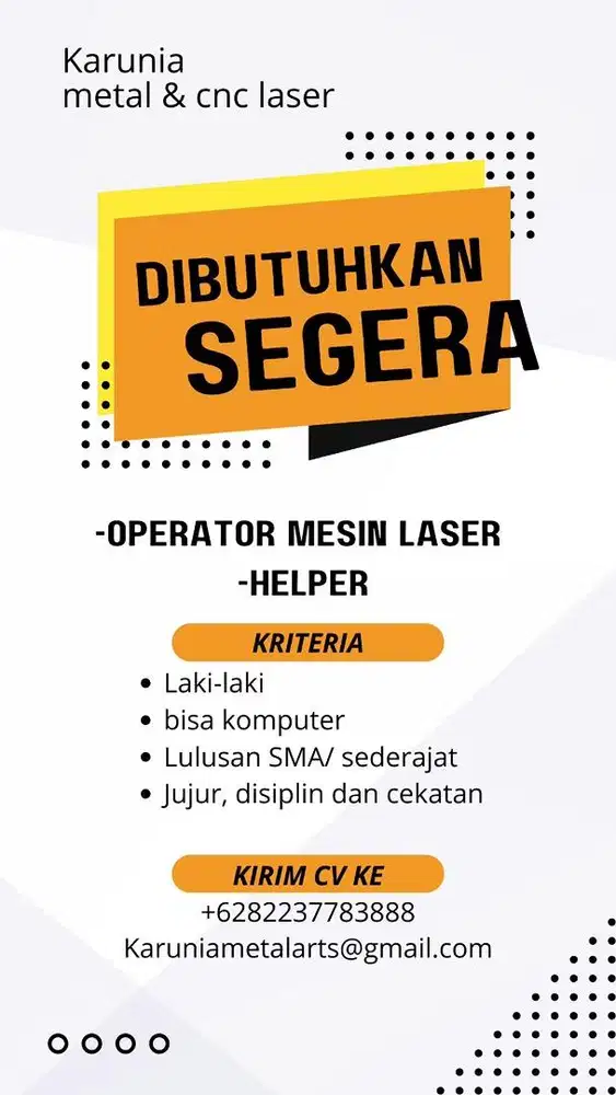 Lowongan pekerjaan karunia metal laser