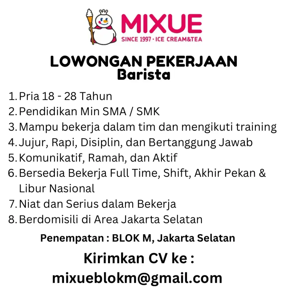 Lowongan MIXUE Blok M Plaza