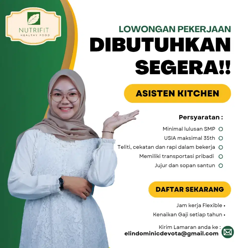 DIBUTUHKAN SEGERA KITCHEN HELPER & Operasional.