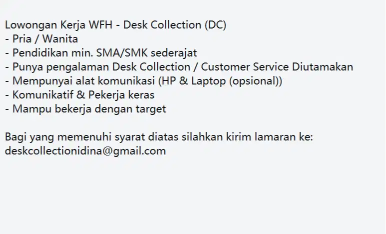 LOWONGAN KERJA WFH - DESK COLLECTION (DC)