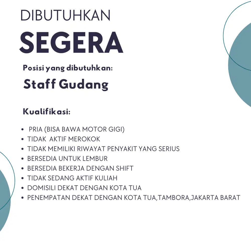 DIBUKA LOWONGAN STAFF GUDANG UNTUK PENEMPATAN DEKAT KOTA TUA