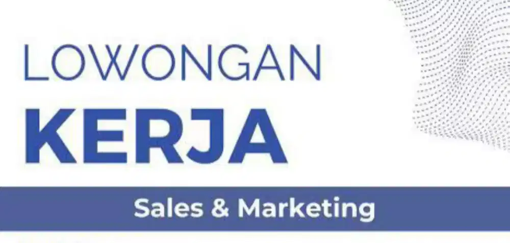 LOWONGAN SALES DTD PRODUK WIFI