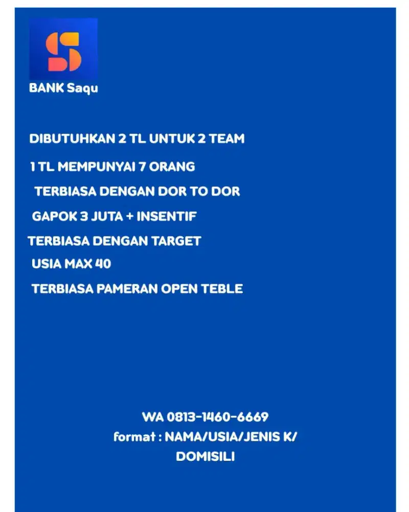 dibutuhkan team bank saku