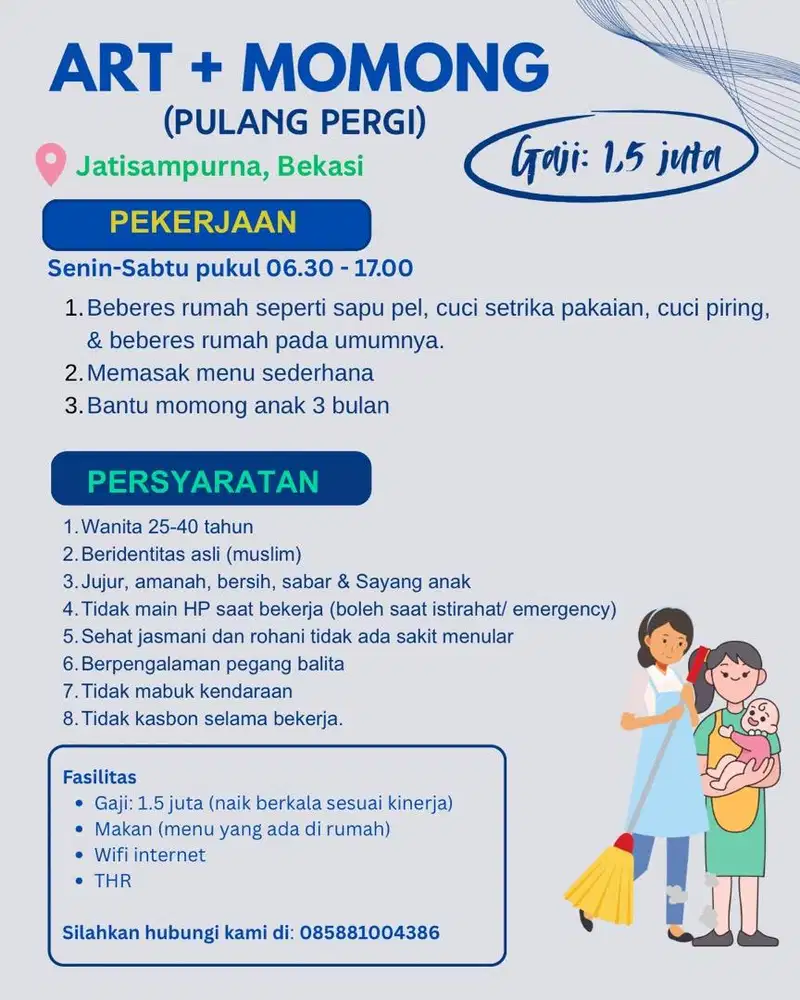 [LOWONGAN] Dibutuhkan ART Momong Pulang Pergi Cibubur