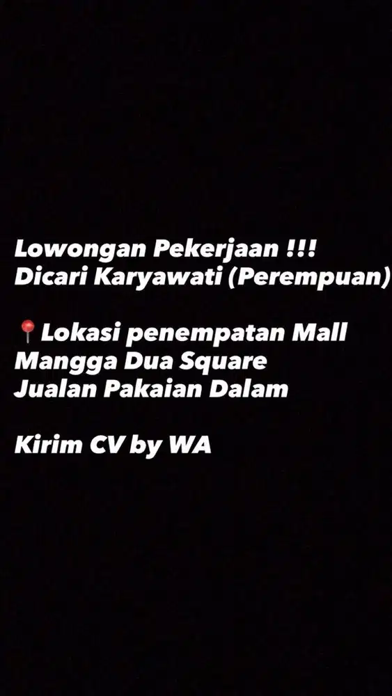 LOWONGAN PEKERJAAN JAGA TOKO MALL MANGGA DUA SQUARE