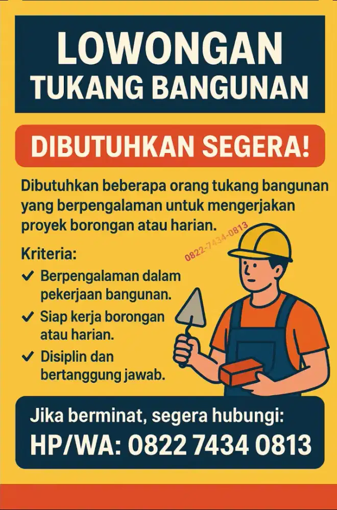 Dibutuhkan tukang bangunan
