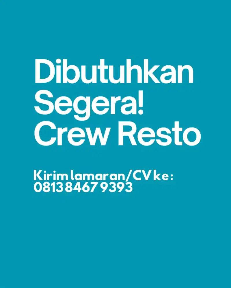 Dibutuhkan Crew Resto Depok 2