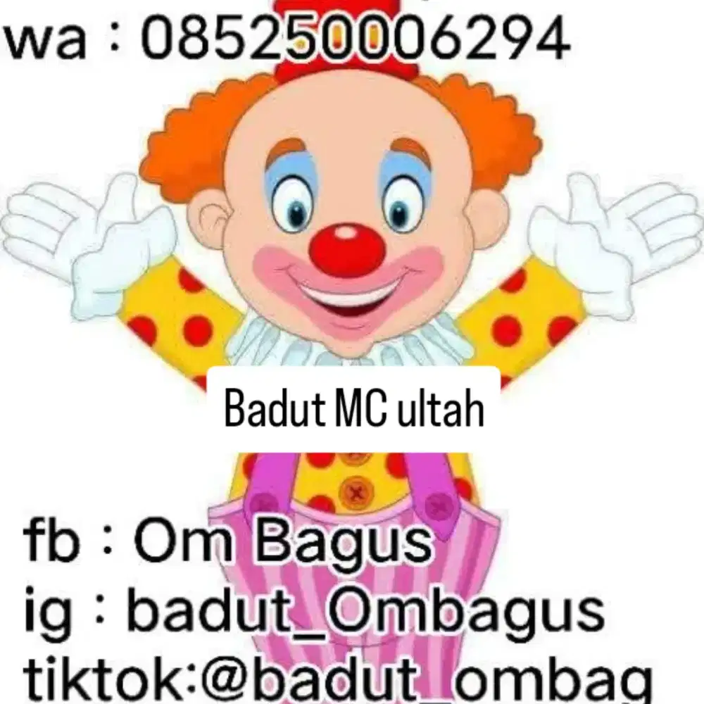 Om bagus badut