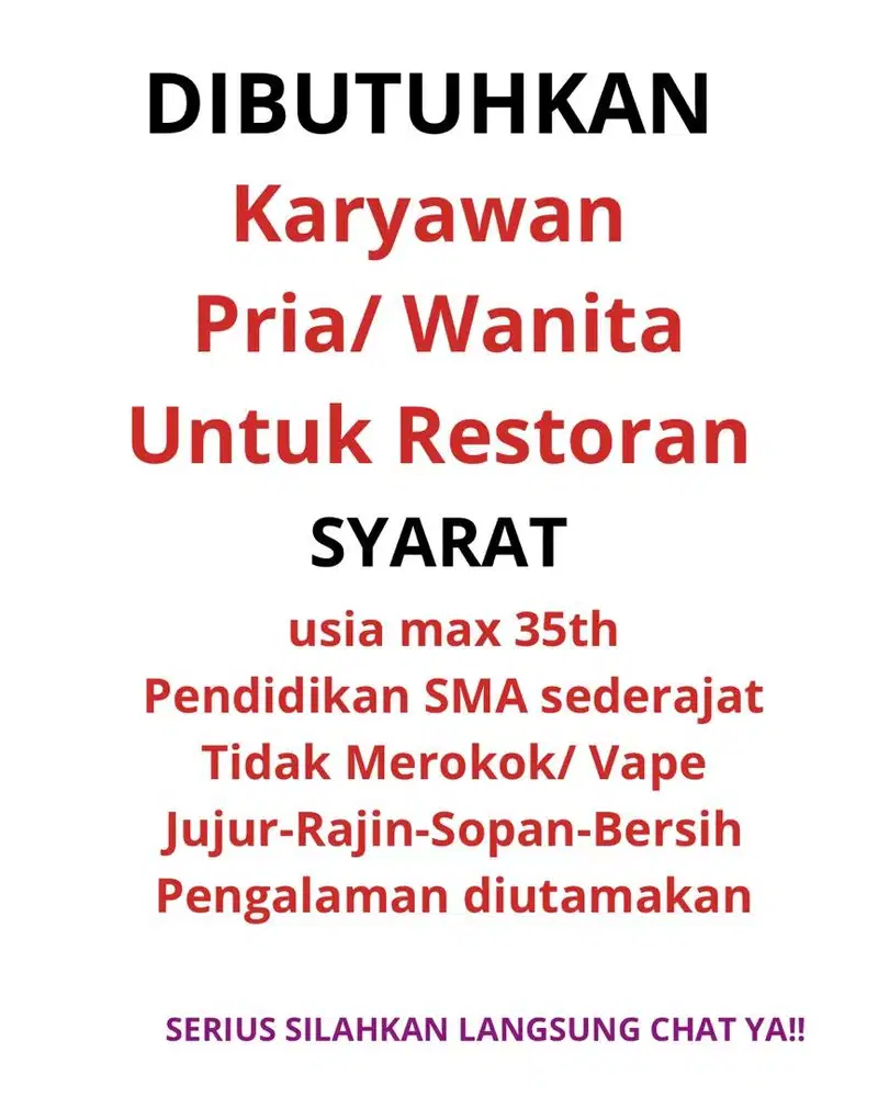 Butuh segera pegawai untuk restoran
