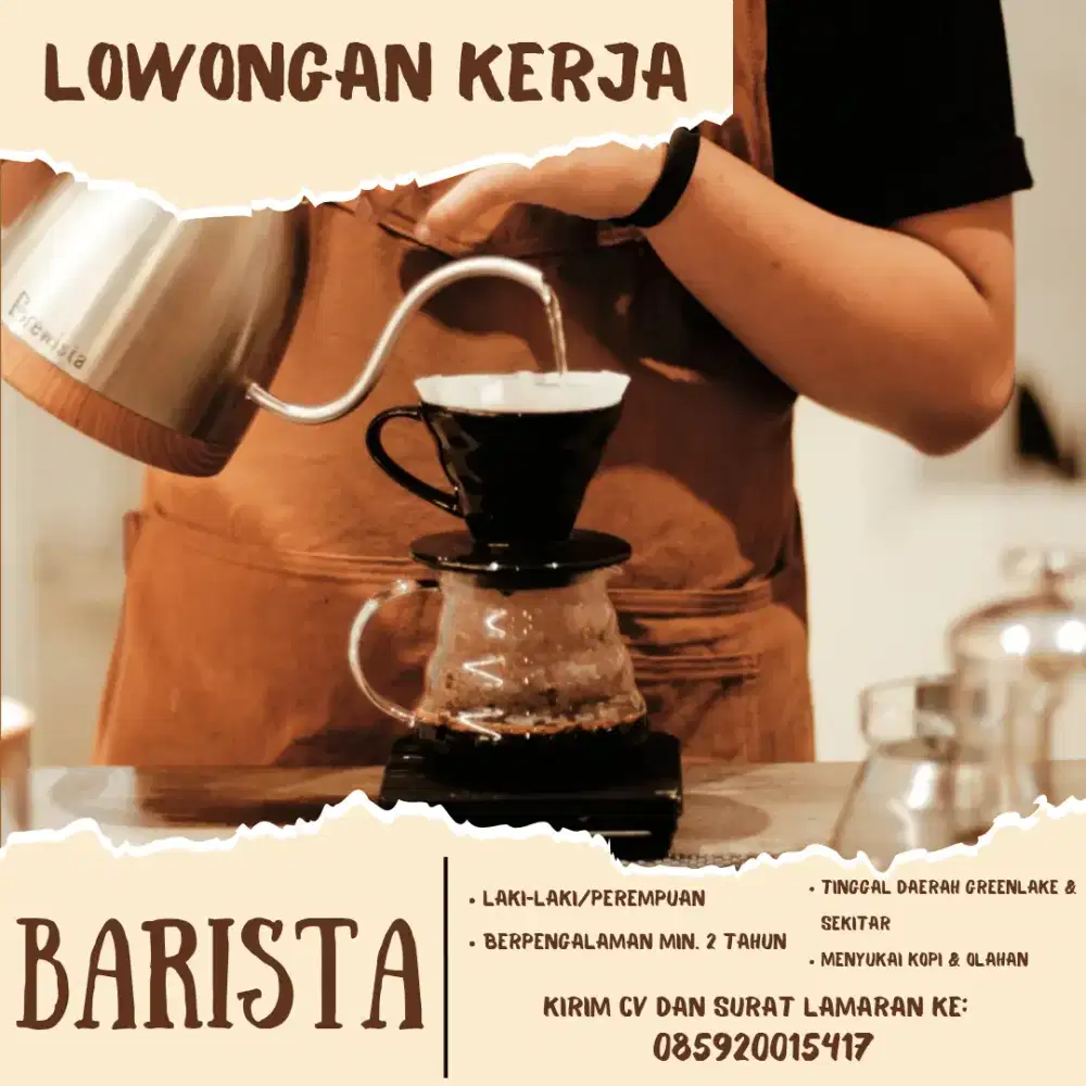 DIBUTUHKAN SEGERA BARISTA BERPENGALAMAN