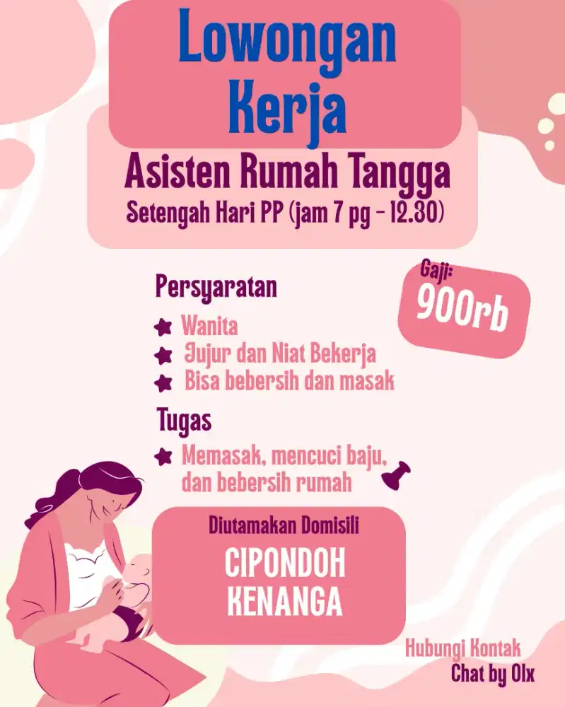 Lowongan kerja Asisten Rumah Tangga PP (Stgh Hari jam  7 Pg - 12.30)