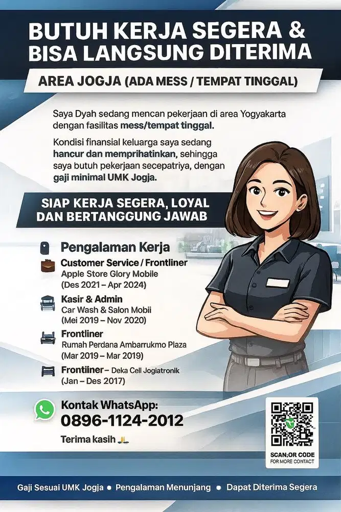 BUTUH KERJA YANG BISA LANGSUNG DITERIMA AREA JOGJA (ADA MESS)