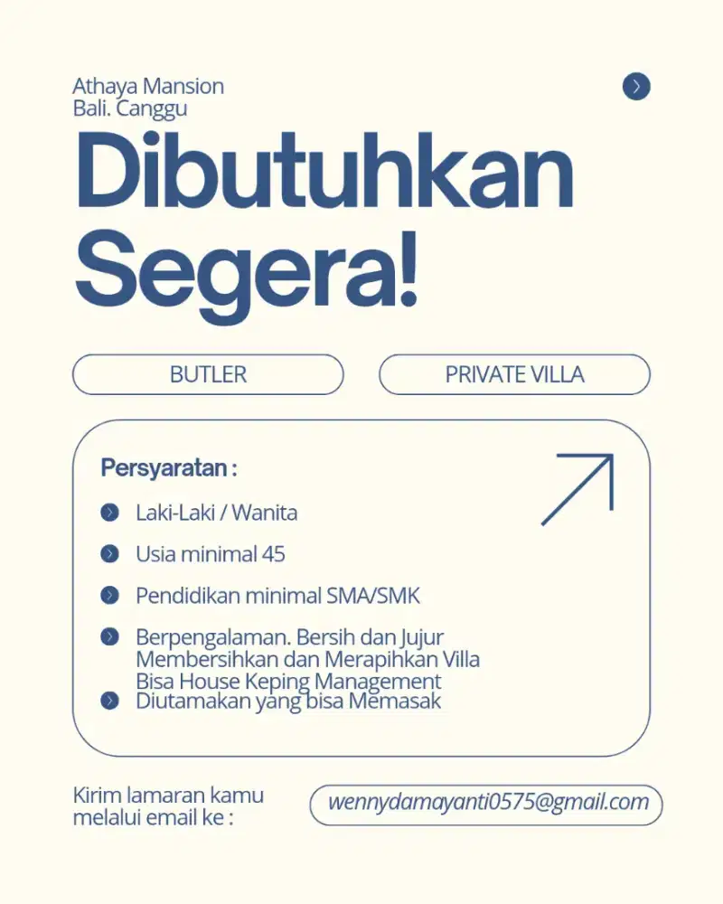 Di butuhkan Pengawas Villa Butler Villa bali Asisten Rumah