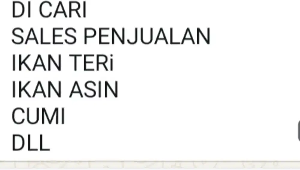Di butuhkan sales penjualan ikan Teri