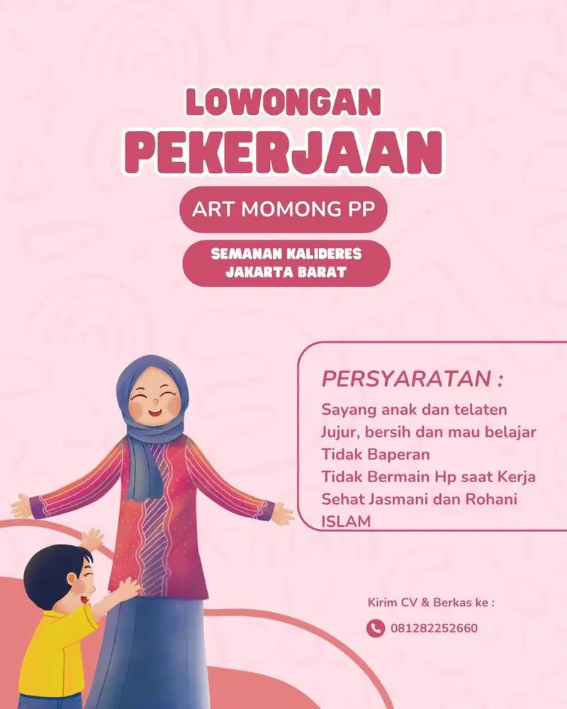 Dibutuhkan ART MOMONG Pulang Pergi