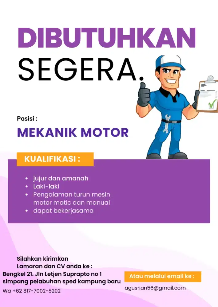 Di butuhkan segera mekanik motor
