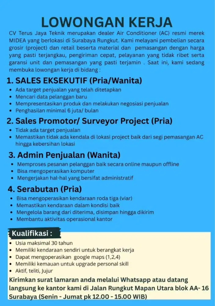 Admin, Sales Eksekutif, Sales Promotor/Surveyor, Serabutan/ Pengiriman