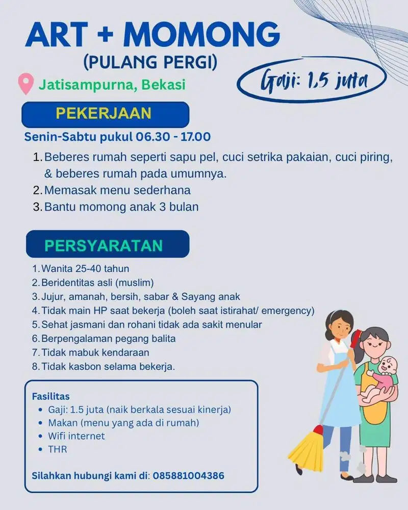 [LOWONGAN] Dibutuhkan ART dan Momong Pulang Pergi Cibubur