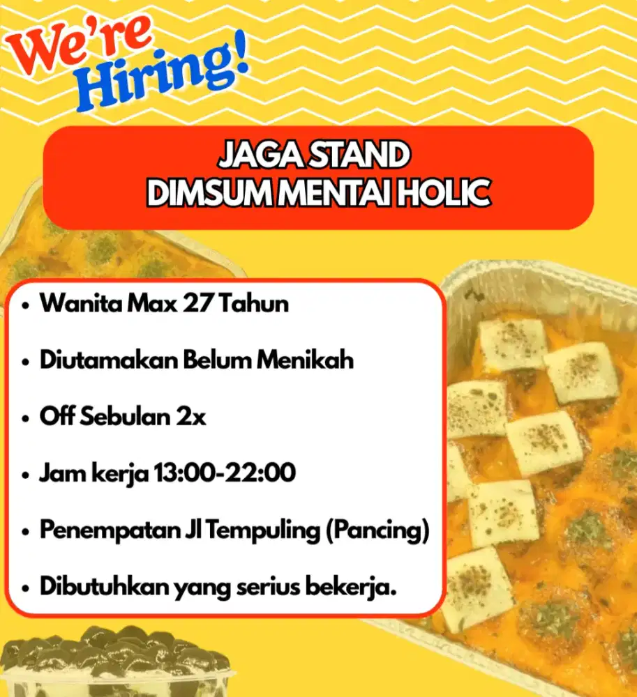 Dicari pekerja Dimsum Mentai
