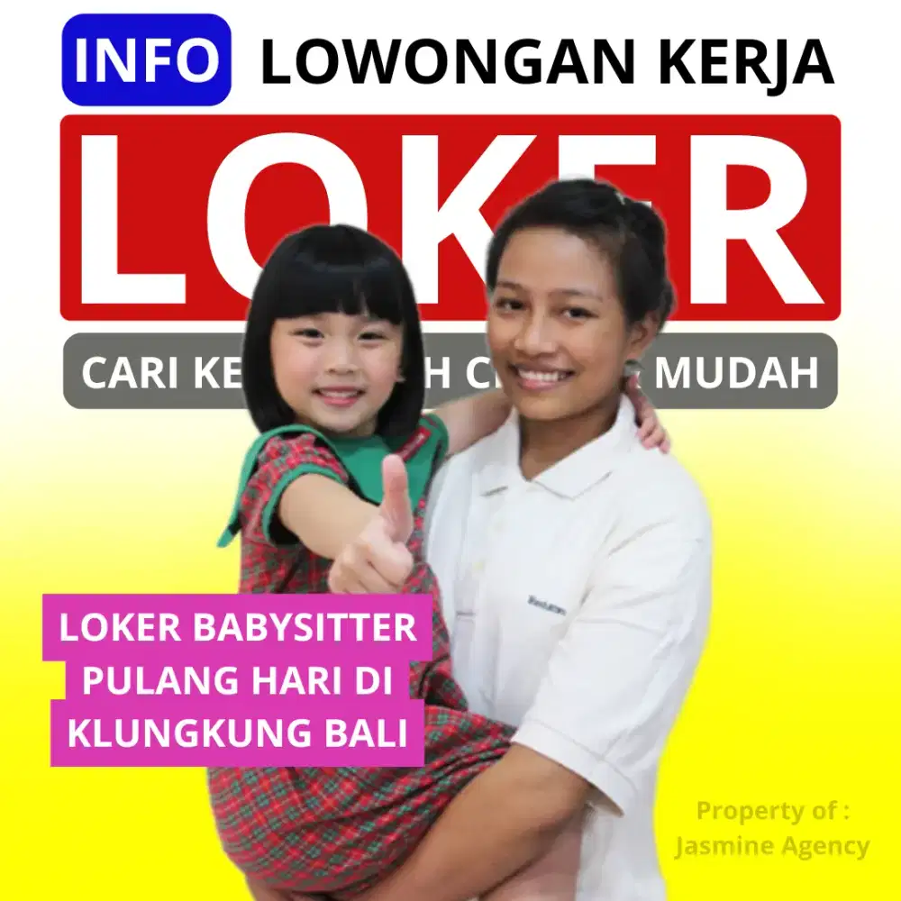 Loker babysitter pulang hari di klungkung bali